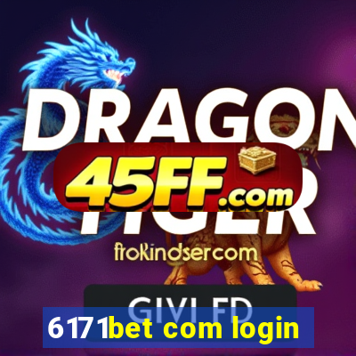 6171bet com login